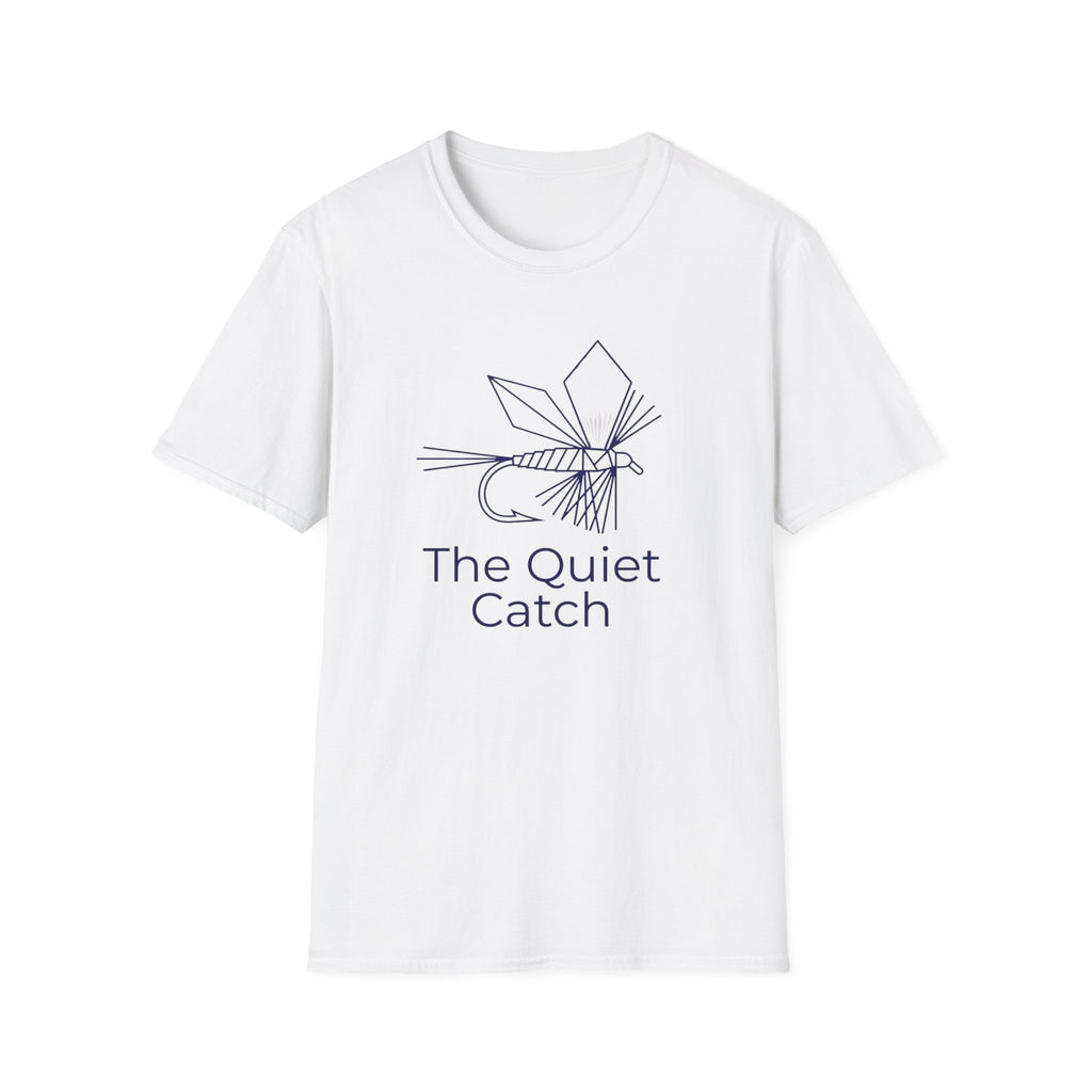 the quite catch T-Shirt
