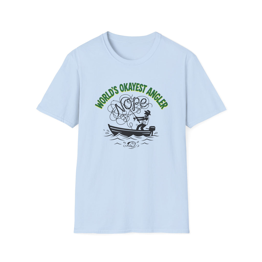 worlds okayest angler T-Shirt
