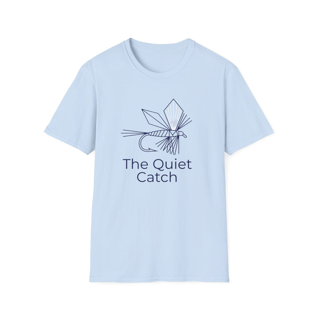 the quite catch T-Shirt