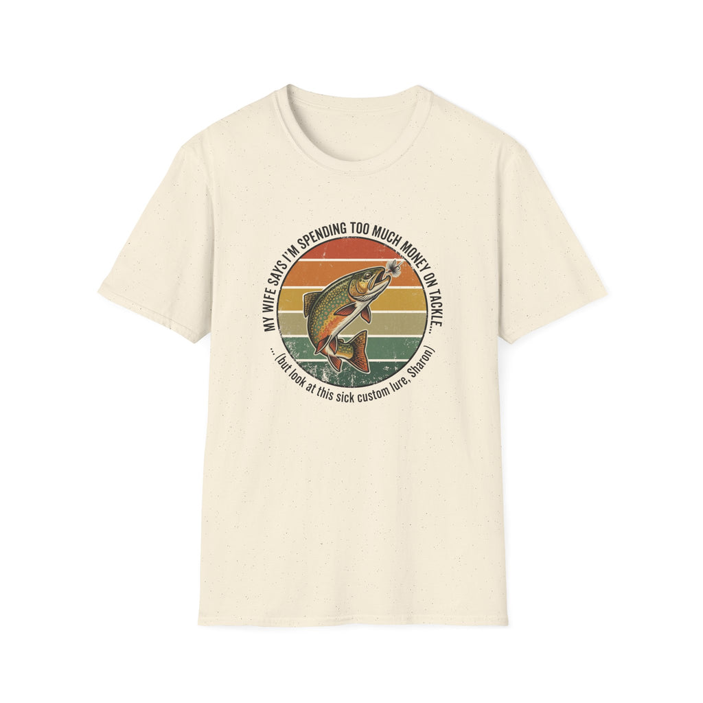 wife says T-Shirt