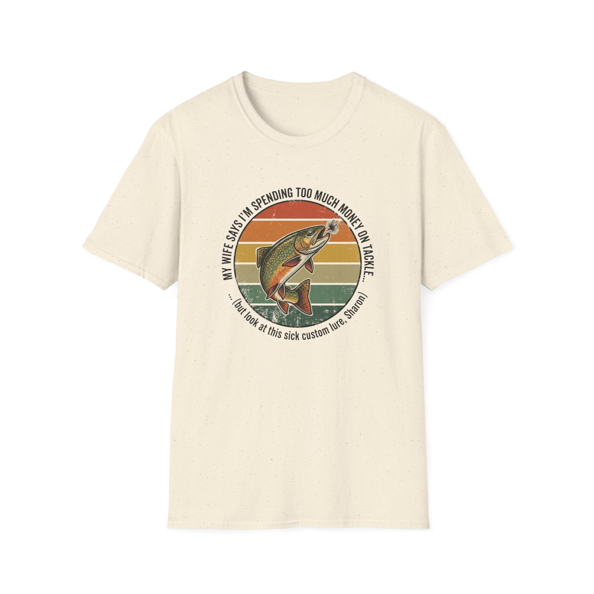 wife says T-Shirt