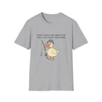 don't care duck T-Shirt