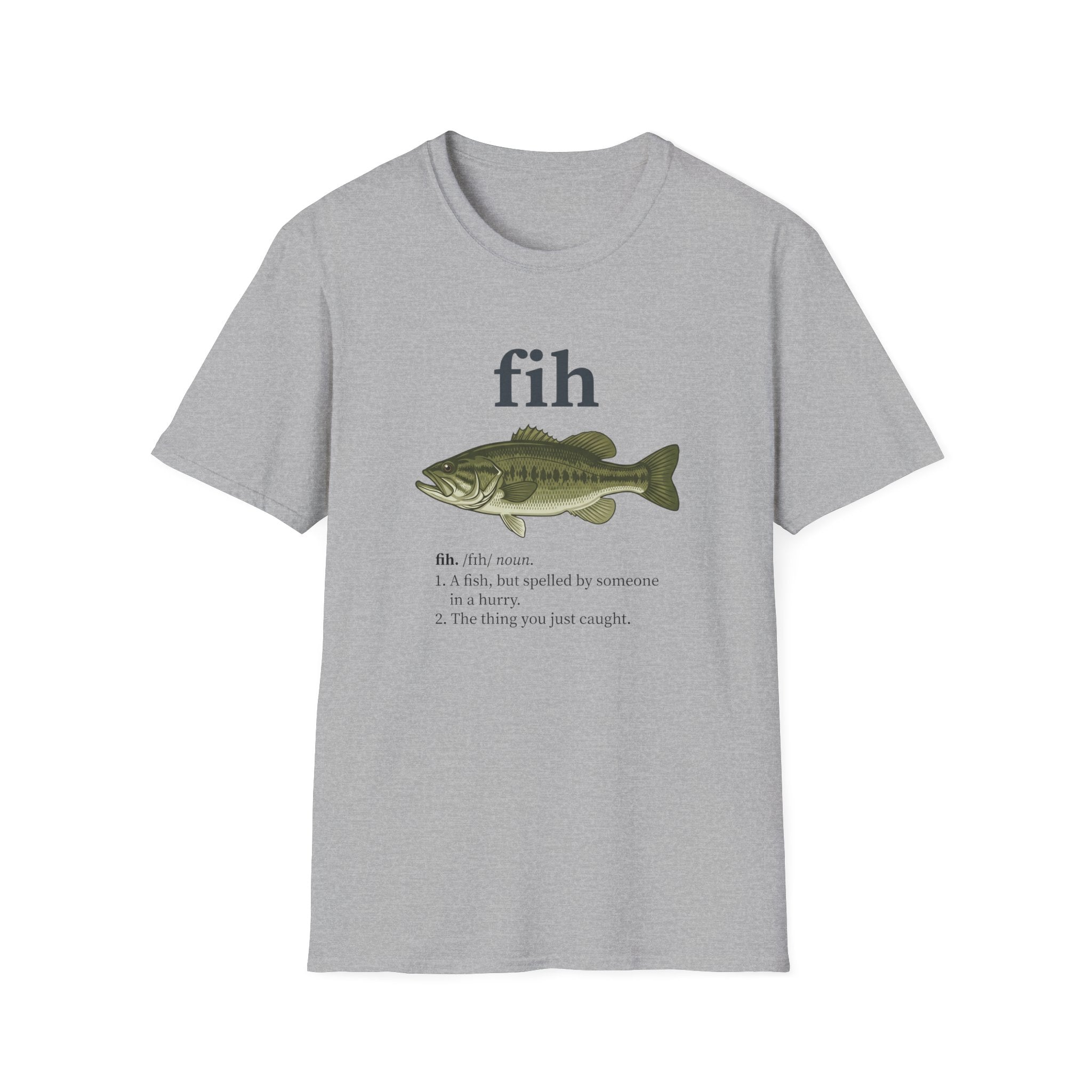 fih the thing you just caught T-Shirt