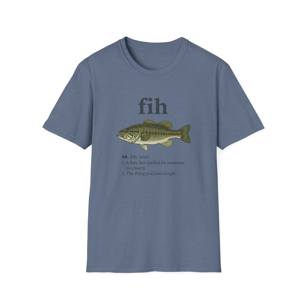 fih the thing you just caught T-Shirt