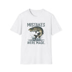 mistakes T-Shirt