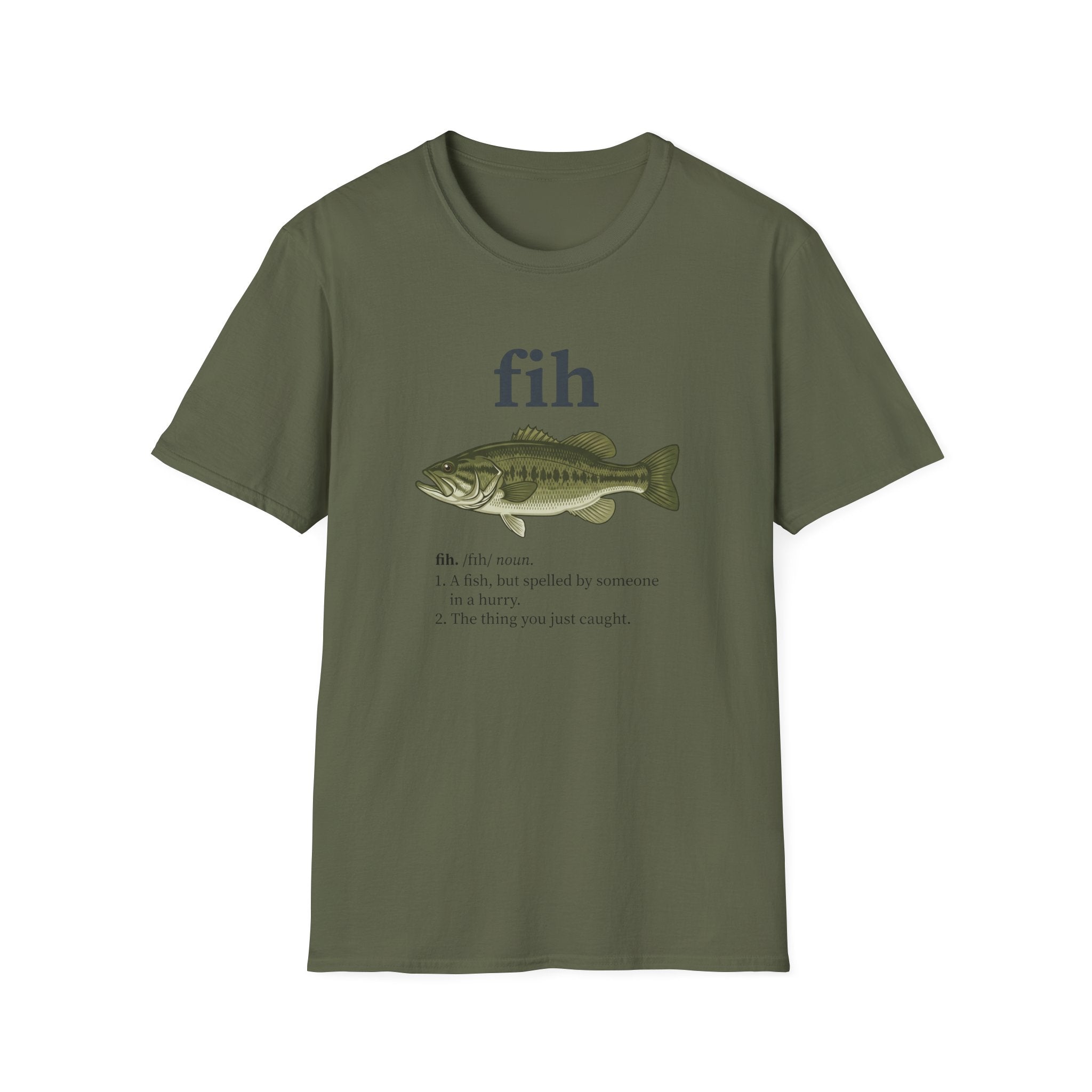 fih the thing you just caught T-Shirt