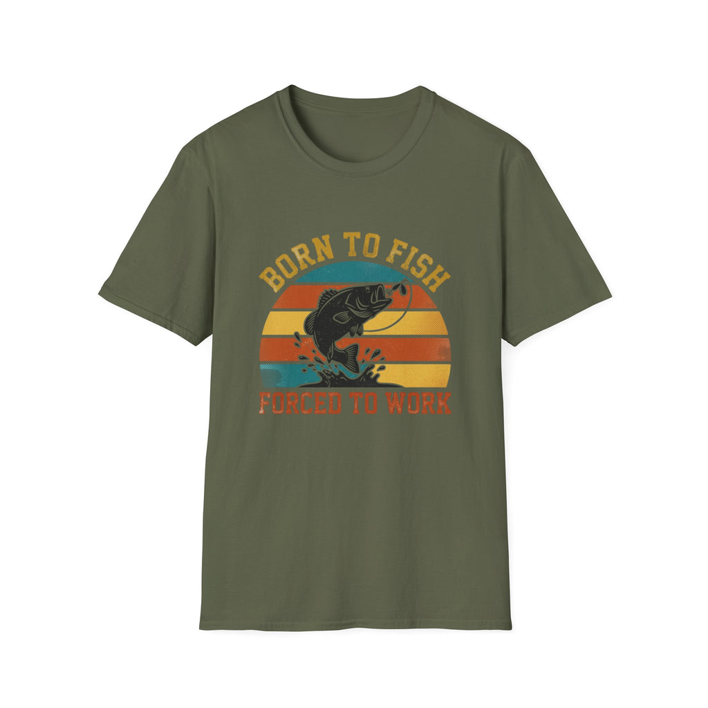 born to fish forced to work T-Shirt