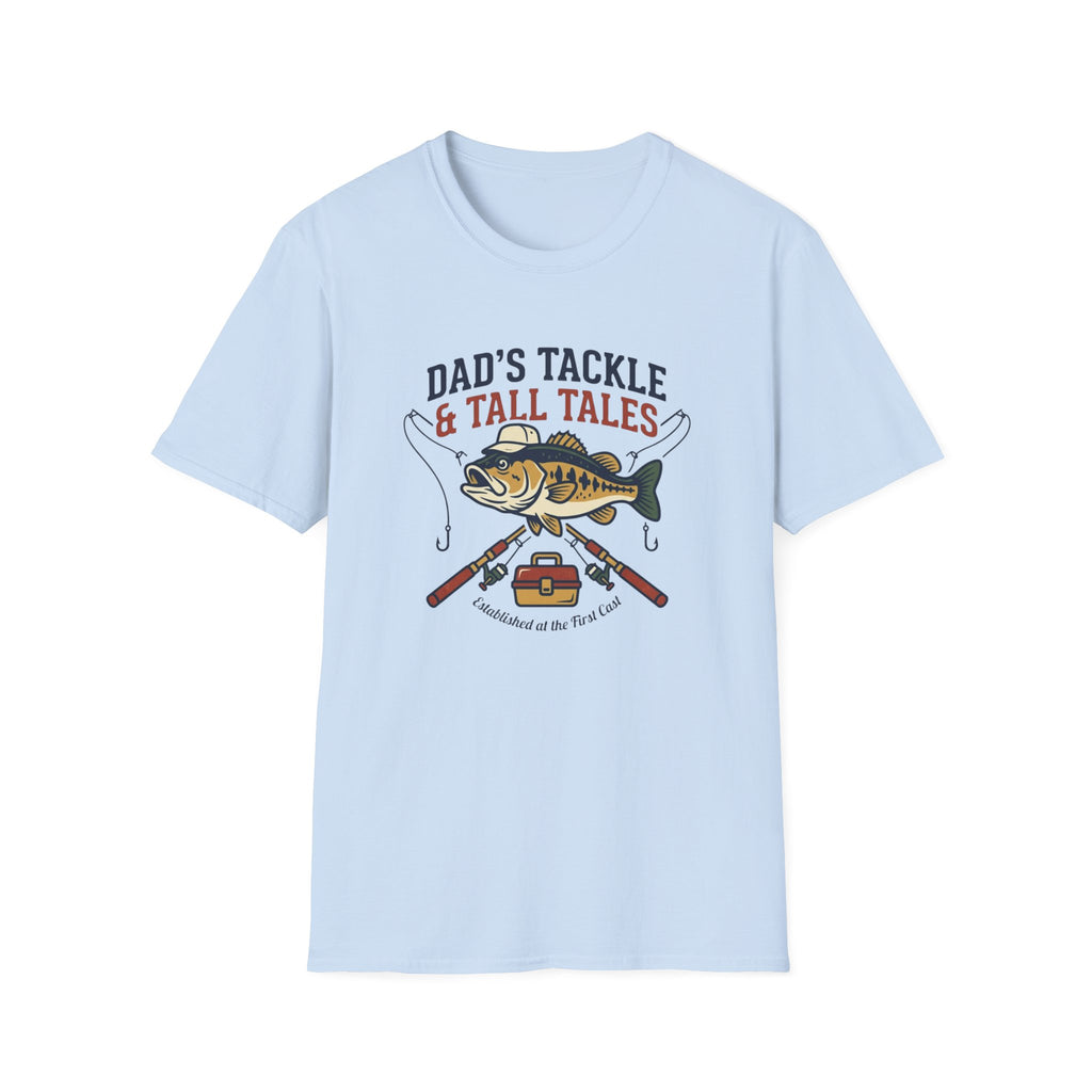 dads tackle and tales T-Shirt