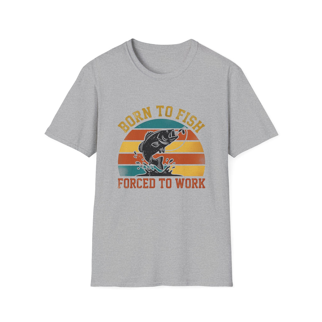 born to fish forced to work T-Shirt